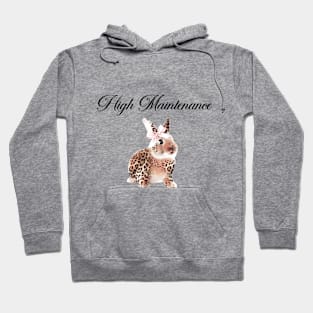 hi Maintenance bunny Hoodie